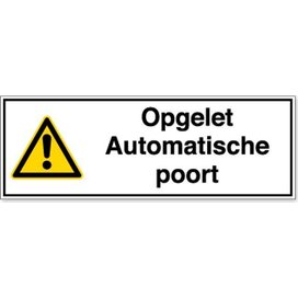 Opgelet Automatische Poort Sticker Pictogrammenshop Nl